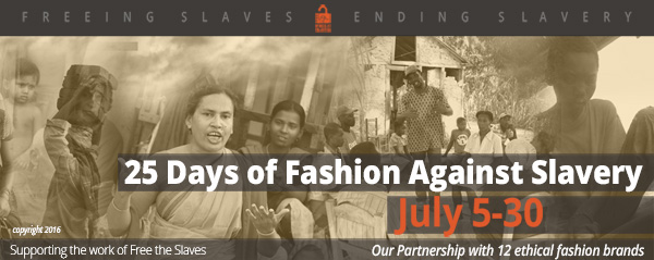 25 Days of Fashion Against Slavery Campaign Begins Today!